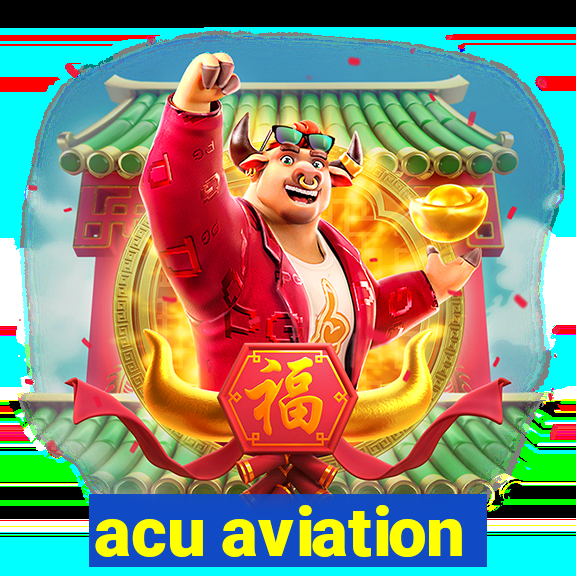 acu aviation